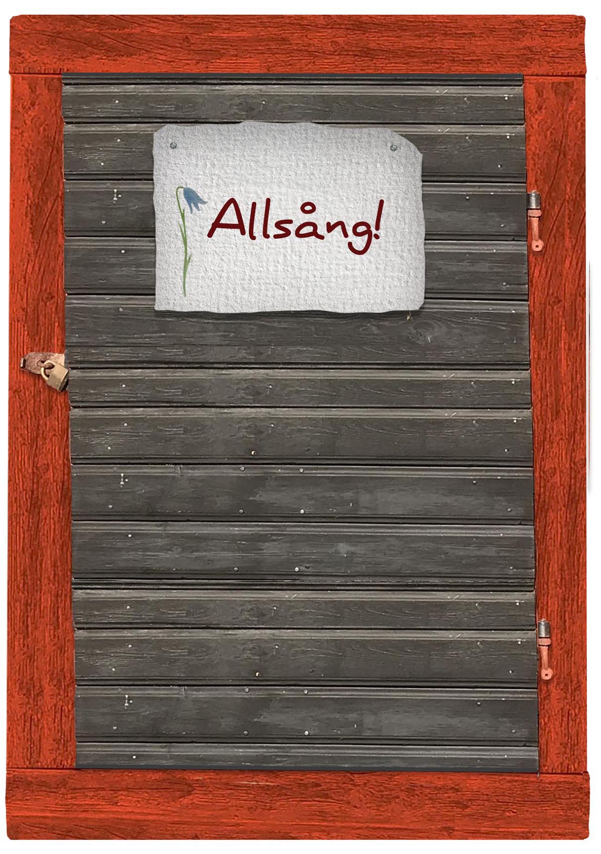 Svart gammaldags trädörr med faluröd karm. På dörren en skylt med tecknad blåklocka där det står Allsång.