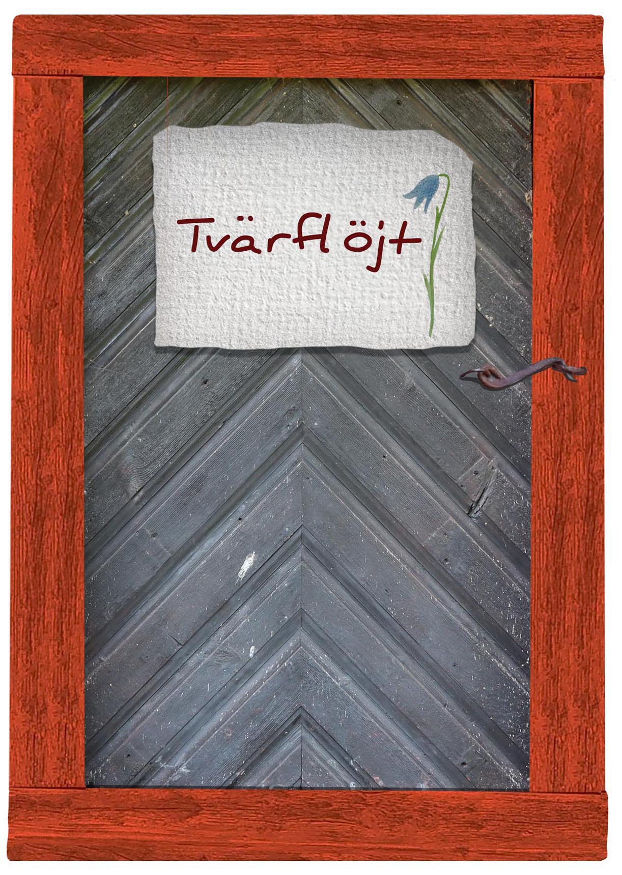 Svart gammaldags trädörr med faluröd karm. På dörren en skylt med tecknad blåklocka där det står Tvärflöjt.