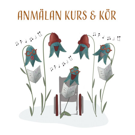 Anmälan Kurs & Kör