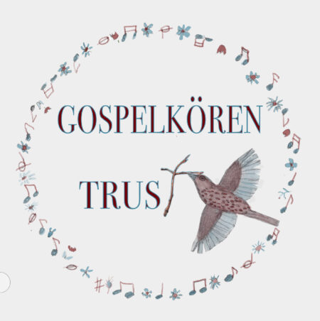 Körens logga. En tecknad krans av blommor och noter. Texten Gospelkören Trust. En trastfågel placerar dit sista bokstaven T i form av en kvist i formen av ett kors.